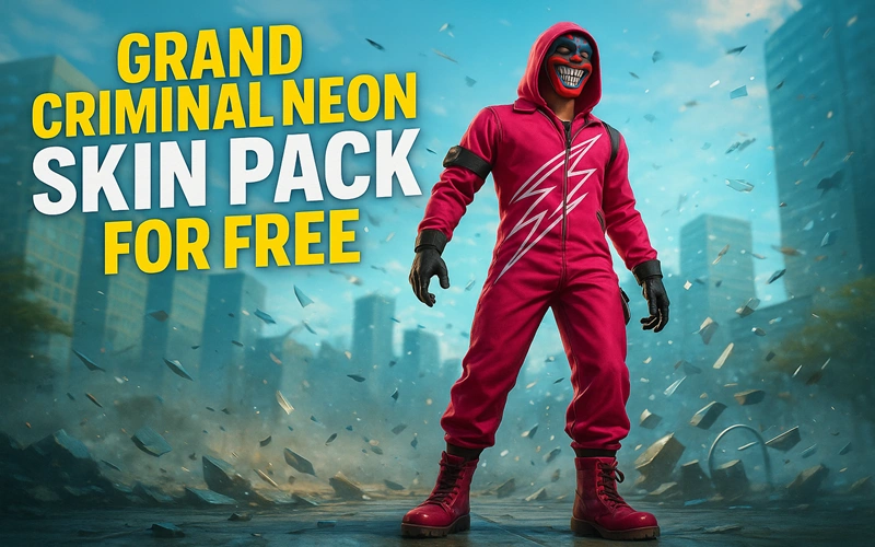 How to Get the Grand Criminal Neon Skin Pack for Free: Unlock Epic Looks Without Spending a Dime Grand Criminal Neon Skin Pack